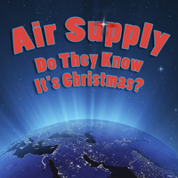 Air Supply - Do They Know It's Christmas? (Single)