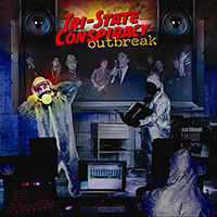 Tri-State Conspiracy - Outbreak
