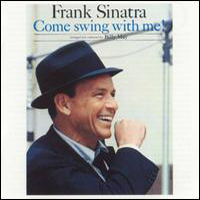 Frank Sinatra - Come Swing With Me