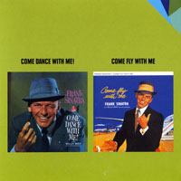 Frank Sinatra - The 1954-1961 Albums (CD 05 Come Dance With Me! + Come Fly With Me)