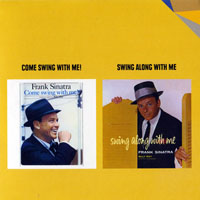Frank Sinatra - The 1954-1961 Albums (CD 08: Come Swing With Me! + Swing Along With Me)