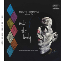 Frank Sinatra - Frank Sinatra Sings For Only The Lonely (60th Anniversay Edition) (CD 1)