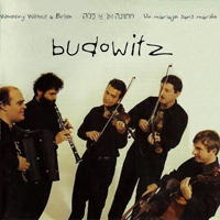 Budowitz - Un Mariage Sans Mariee (Wedding Without A Bride)