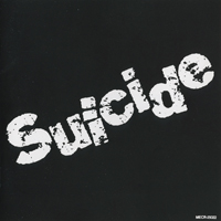 Suicide (USA) - Half Alive (Japanese Edition)