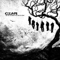 Czar (USA, Chicago) - No One Is Alone If No One Is Alive