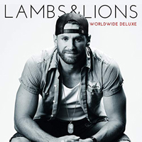 Rice, Chase - Lambs & Lions (Worldwide Deluxe)