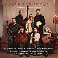 Karlsson, Sofia - Jul i Folkton - I solvandets tid (Live 2010)