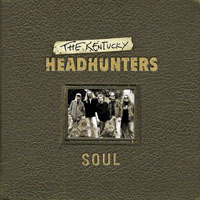 Kentucky Headhunters - Soul