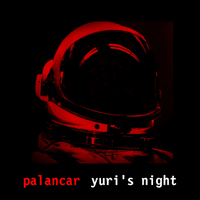 Palancar - Yuri's Night