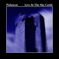 Palancar - Live At The Sky Castle
