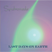 Syndromeda - Last Days On Earth