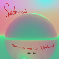 Syndromeda - Best Of The Tapes & Unreleased 1995-2002