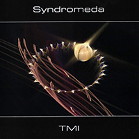 Syndromeda - TMI (Too Much Information)