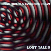 Froese, Edgar - Lost Tales