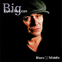 McLean, Big Dave - Blues From the Middle