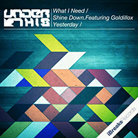 Under This - What I Need (Single)