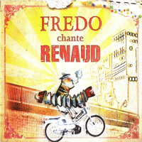 Burguiere, Fred - Fredo Chante Renaud