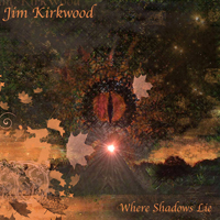 Kirkwood, Jim - Where Shadows Lie