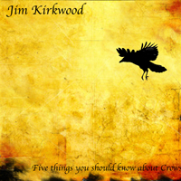 Kirkwood, Jim - Five Things You Should Know About Crows