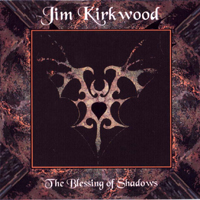 Kirkwood, Jim - The Blessing of Shadows (as The Ancient Technology Cult)