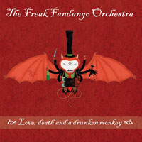 Freak Fandango Orchestra - Love, Death and a Drunken Monkey (EP)