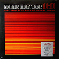 Ronnie Montrose - 10x10 (feat. Ricky Phillips And Eric Singer)