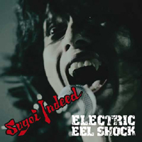 Electric Eel Shock - Sugoi Indeed