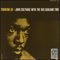 John Coltrane - Traneing In