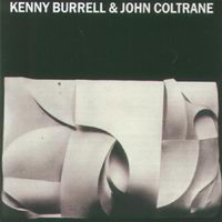 John Coltrane - Kenny Barrell & John Coltrane