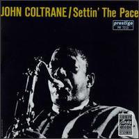 John Coltrane - Settin' the Pace