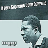 John Coltrane - A Love Supreme & Sun Ship