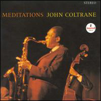 John Coltrane - Meditations