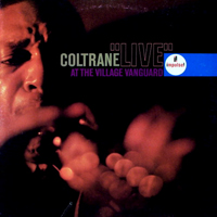 John Coltrane - The Impulse! Albums. Volume One (CD 3 - Live At The Village Vanguard)