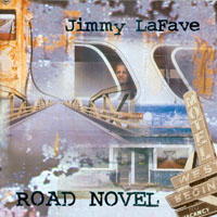LaFave, Jimmy - Road Novel