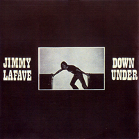LaFave, Jimmy - Down Under (LP)