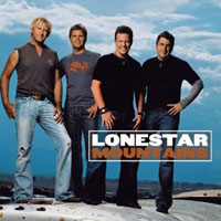 Lonestar - Mountains