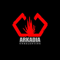 Arkadia - Unrelenting