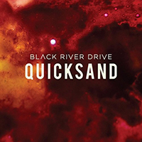 Black River Drive - Quicksand