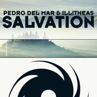 Illitheas - Pedro Del Mar & Illitheas - Salvation (Single) 