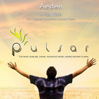 Pulsar Recordings - Pulsar Recordings (CD 016: Aeden - A New Birth)