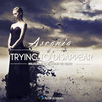 Pulsar Recordings - Pulsar Recordings (CD 116: Ascania - Trying To Disappear)