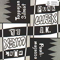 Punk Lurex O.K. - Tappajan silmat / Paalimajassa (7