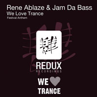 Ablaze, Rene - We Love Trance (Single)