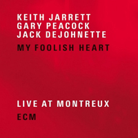 Keith Jarrett - My Foolish Heart - Live At Montreux (CD 1)