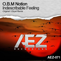 O.B.M Notion - Indescribable Feeling