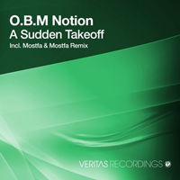 O.B.M Notion - A Sudden Takeoff
