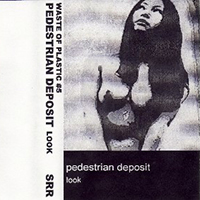 Pedestrian Deposit - Look (Cassette, C01)