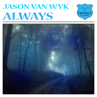 Van Wyk, Jason - Always / Once Again