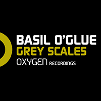 Basil O'Glue - Grey Scales (Single)