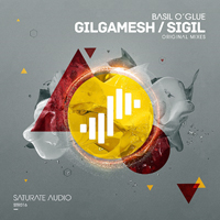 Basil O'Glue - Gilgamesh / Sigil (Single)